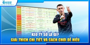 18.keo ty so la gi giai thich chi tiet va cach choi de hieu 4